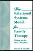 Relational Systems Model for Family Therapy