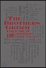 The Brothers Grimm Volume II: 110 Grimmer Fairy Tales