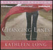 Changing Lanes