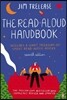 The Read-Aloud Handbook: Seventh Edition