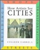 How Artists See Cities