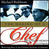 The Making of a Chef: Mastering Heat at the Culinary Institute