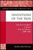 Inventions of the Skin: The Painted Body in Early English Drama