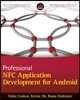 Professional NFC Application Development for Android