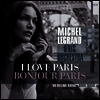 Michel Legrand - I Love Paris/Bonjour Paris (180g 2LP)