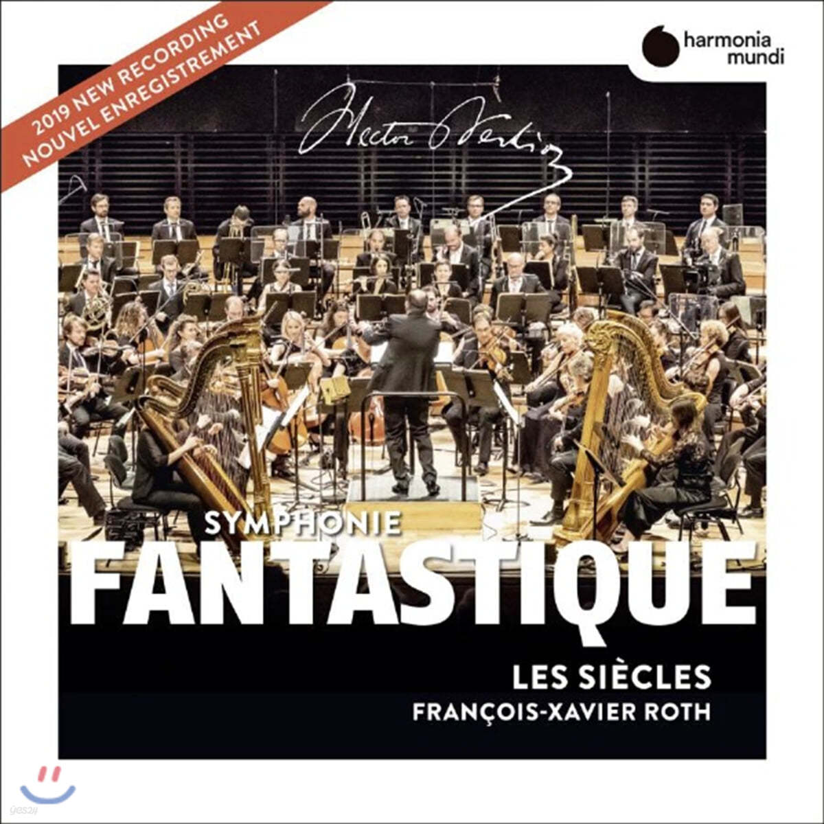 Francois-Xavier Roth 베를리오즈: 환상 교향곡, 서곡 종교 재판관 (Berlioz: Symphonie fantastique)