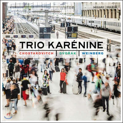 Trio Karenine 쇼스타코비치 / 드보르작 / 바인베르크: 피아노 삼중주 (Shostakovitch / Dvorak / Weinberg: Piano Trio)