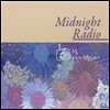 오늘, 하루가 선물입니다 : Midnight Radio [500장 한정반]