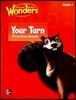 Reading Wonders, Grade 1, Your Turn Practice Book