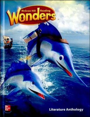 Reading Wonders Literature Anthology Grade 2