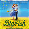 빅 피쉬 뮤지컬 음악 - 오리지널 브로드웨이 캐스트 (Big Fish Original Broadway Cast OST by Andrew Lippa)