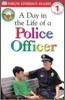 DK Readers L1: Jobs People Do: A Day in the Life of a Police Officer
