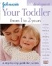 Your Toddler from 1 to 2 Years