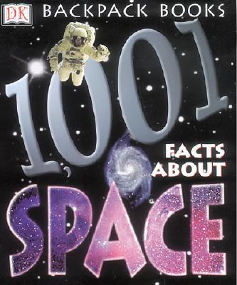 1001 Facts about Space