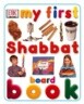 My First Shabbat Board Book