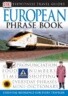 Dk Eyewitness Travel European Phrase Book