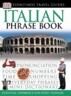 Dk Eyewitness Travel Italian Phrase Book
