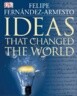 Ideas That Changed the World