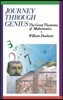 Journey Through Genius: Great Theorems of Mathematics