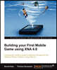 Building Your First Mobile Game Using Xna 4.0