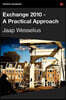 Exchange 2010 - A Practical Approach