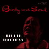 Billie Holiday - Body & Soul (Ltd. Ed)(180G)(LP)