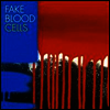 Fake Blood - Cells (LP)