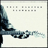 Eric Clapton - Slowhand (Remastered)(35th Anniversary)(180G)(LP)