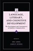 Language, Literacy, and Cognitive Development