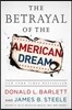 The Betrayal of the American Dream