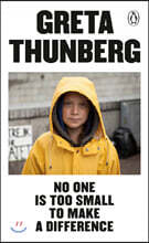 No One Is Too Small to Make a Difference