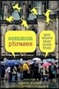 Common Phrases: And Where They Come From