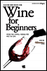Wine for Beginners