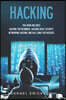 Hacking: 4 Books in 1- Hacking for Beginners, Hacker Basic Security, Networking Hacking, Kali Linux for Hackers