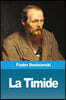 La Timide