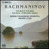 Andrew Litton 라흐마니노프: 죽음의 섬, 바위, 교향적 춤곡 (Rachmaninov: The Isle Of The Dead, The Rock, Synohonic Dances)