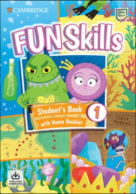 Fun Skills Level 1 Student&#39;s Book with Home Booklet and Downloadable Audio