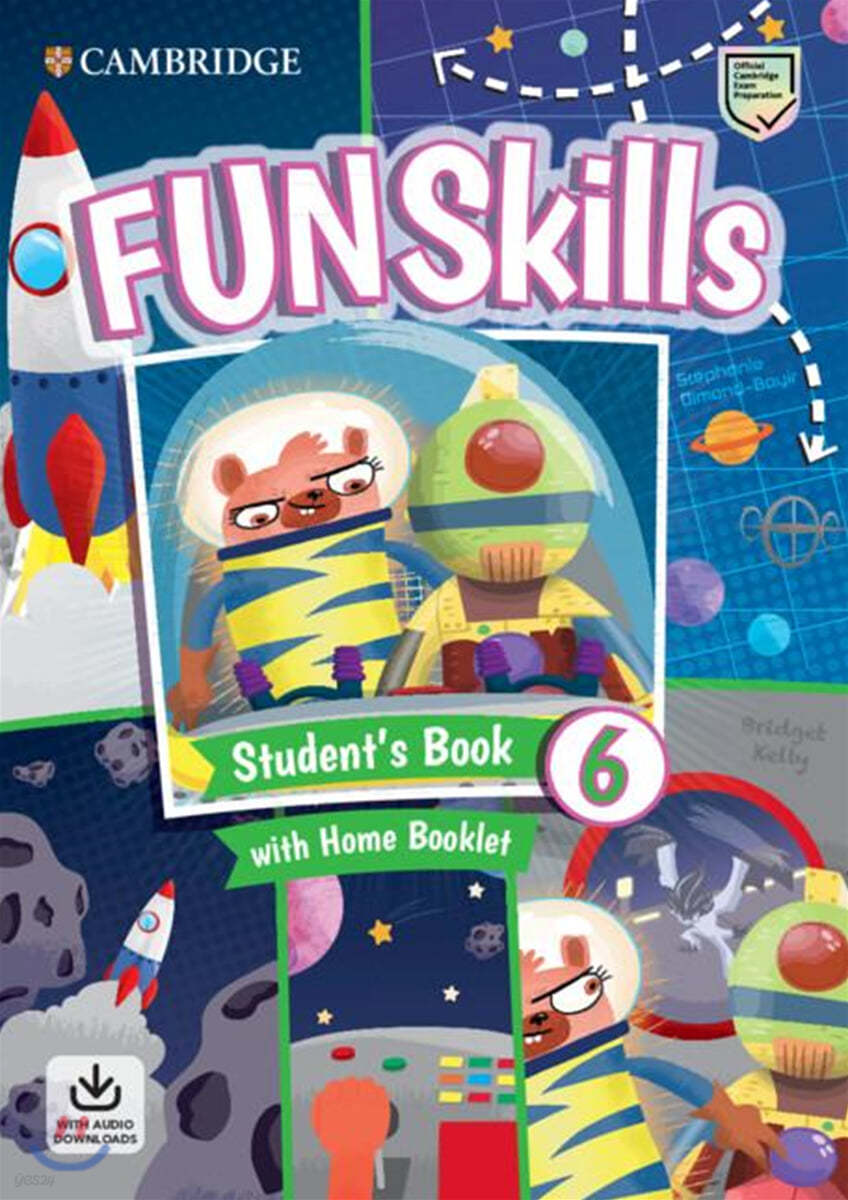 Fun Skills Level 6 Student&#39;s Book with Home Booklet and Downloadable Audio