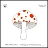 Mushroom - Early One Morning