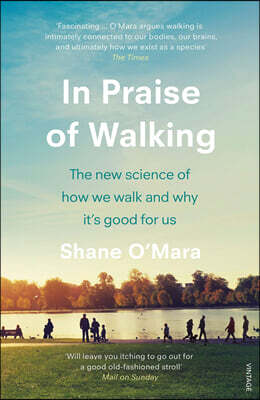 In Praise of Walking