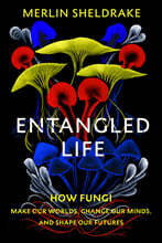 The Entangled Life