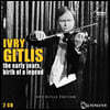 이브리 기틀리스 초창기 녹음 모음집 (Ivry Gitlis - The Early Years, Birth of a Legend)