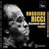 루지에로 리치 미공개 녹음: 바이올린 소나타 모음집 (Ruggiero Ricci - Discovered Tapes: Sonatas)