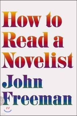 How to Read a Novelist