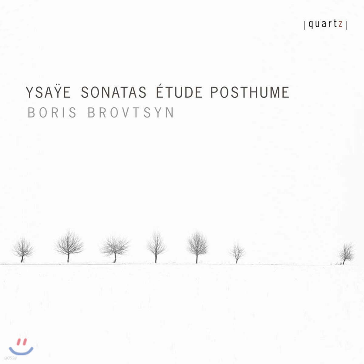 Boris Brovtsyn 이자이: 무반주 바이올린 소나타 전곡집 - 보리스 브로프친 (Ysaye: Sonatas, Etude posthume)
