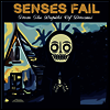 Senses Fail - From The Depths Of Dreams (EP)(LP)