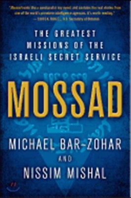Mossad: The Greatest Missions of the Israeli Secret Service