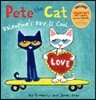 Pete the Cat: Valentine's Day Is Cool
