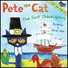 Pete the Cat: The First Thanksgiving: A Thanksgiving Lift-The-Flap Book for Kids