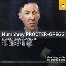 험프리 프록터-그렉: 바이올린 소나타 1~3번 (Humphrey Procter-Gregg: Chamber Music, Vol. 1)